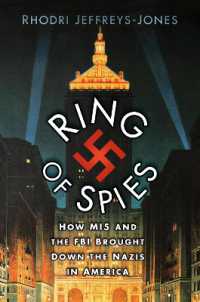 Ring of Spies : How MI5 and the FBI Brought Down the Nazis in America