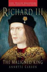 Richard III: the Maligned King