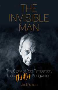 The Invisible Man : The Story of Rod Temperton, the 'Thriller' Songwriter