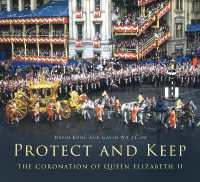 Protect and Keep : The Coronation of Queen Elizabeth II
