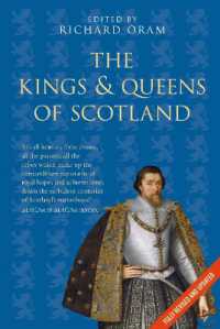 Kings and Queens of Scotland (Classic Histories Series) （5TH）