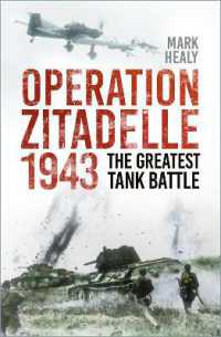 Operation Zitadelle 1943 : The Greatest Tank Battle