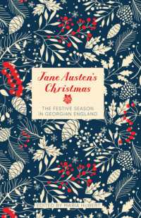 Jane Austen's Christmas : The Festive Season in Georgian England