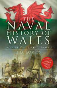 The Naval History of Wales : Unleashing Britannia's Dragon