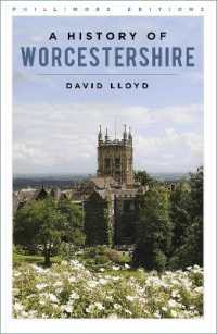 A History of Worcestershire (Phillimore Editions)