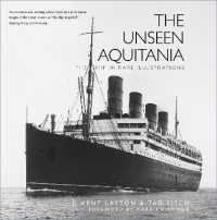 The Unseen Aquitania : The Ship in Rare Illustrations