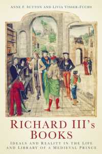 Richard III's Books : Ideals and Reality in the Life and Library of a Medieval Prince