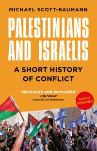 Palestinians and Israelis : A Short History of Conflict