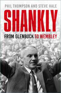 Shankly : From Glenbuck to Wembley