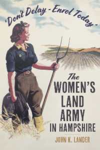 'Don't Delay - Enrol Today' : The Women's Land Army in Hampshire