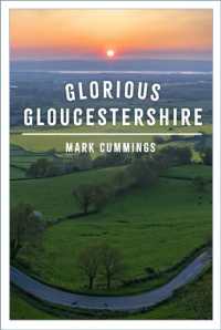 Glorious Gloucestershire