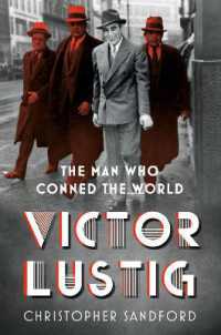 Victor Lustig : The Man Who Conned the World
