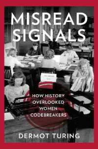 Misread Signals : How History Overlooked Women Codebreakers
