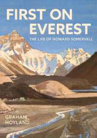 First on Everest : The Life of Howard Somervell