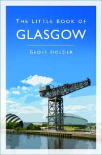 The Little Book of Glasgow (Little Book of)