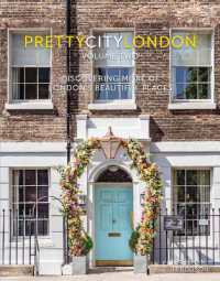 prettycitylondon volume ii : Discovering More of London's Beautiful Places (The Pretty Cities)