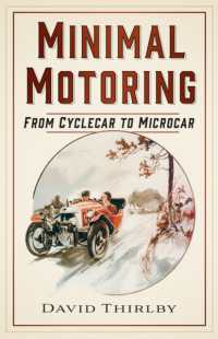 Minimal Motoring : From Cyclecar to Microcar
