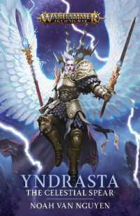 Yndrasta: the Celestial Spear (Warhammer: Age of Sigmar)