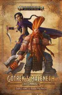 Gotrek and Maleneth: the Omnibus (Warhammer: Age of Sigmar) -- Paperback / softback