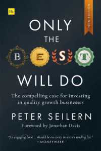 Only the Best Will Do : The compelling case for investing in quality growth businesses （2ND）