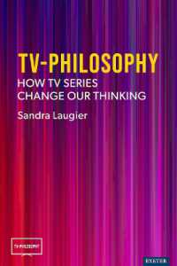 TV-Philosophy : How TV Series Change Our Thinking (Tv-philosophy)