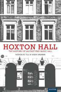 Hoxton Hall : The History of an East End Music Hall