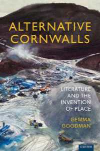 Alternative Cornwalls : Literature and the Invention of Place