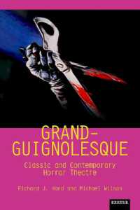 Grand-Guignolesque : Classic and Contemporary Horror Theatre (Exeter Performance Studies)