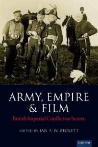 Army, Empire and Film : British Imperial Conflict on Screen