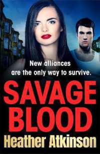 Savage Blood : A heart-stopping, gritty gangland thriller from Heather Atkinson (The Savage Sisters Series)