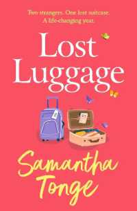Lost Luggage : The perfect uplifting, feel-good read from Samantha Tonge, author of under One Roof
