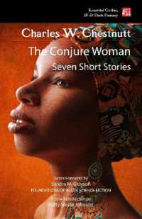 The Conjure Woman (new edition) (Foundations of Black Science Fiction)