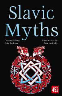 Slavic Myths (The World's Greatest Myths and Legends)