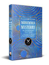 Midsummer Mysteries Short Stories : From the Crime Writers Association (Beyond and within)