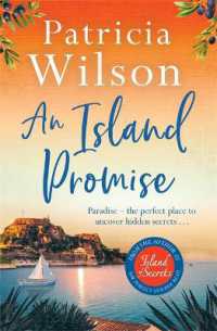 An Island Promise : Escape to the Greek islands with this perfect beach read