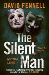 The Silent Man : The brand new crime thriller from the acclaimed author of the Art of Death
