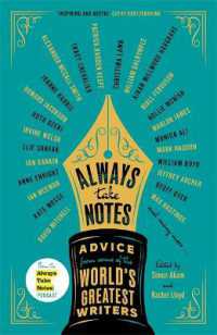 Always Take Notes : Advice from some of the world's greatest writers