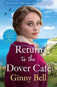 Return to the Dover Cafe : A dramatic and moving WWII historical fiction saga (The Dover Cafe Series Book 4) (The Dover Cafe series)