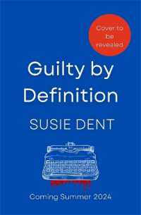 Guilty by Definition : The debut novel from Dictionary Corner's resident lexicographer