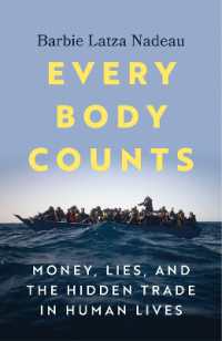 Every Body Counts : Money, lies, and the hidden trade in human lives