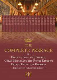 The Complete Peerage : Ab-Adam to Ayr