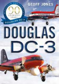 The Douglas DC-3 : 90 Glorious Years （2ND）