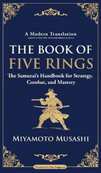 The Book of Five Rings : The Samurai's Handbook for Strategy, Combat, and Mastery