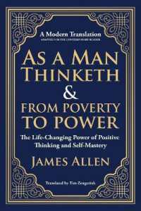 As a Man Thinketh & from Poverty to Power : The Life-Changing Power of Positive Thinking and Self-Mastery