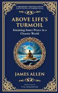 Above Life's Turmoil : Attaining Inner Peace in a Chaotic World (Library of Alexandria)