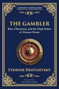 The Gambler : A Brilliant Exploration of Obsession, Risk, and Fortune (Library of Alexandria)