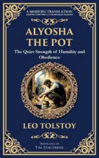 Alyosha the Pot : The Quiet Strength of Humility and Obedience (Library of Alexandria)
