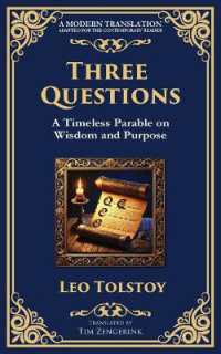 Three Questions : The Wisdom of the Present Moment and the Power of Compassion (Library of Alexandria)