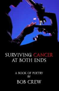 Surviving Cancer at Both Ends