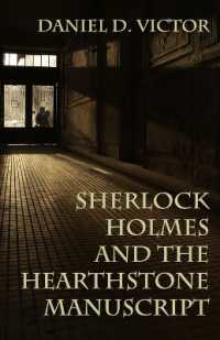 Sherlock Holmes and the Hearthstone Manuscript (Sherlock Holmes and the American Literati)